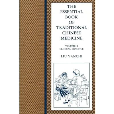 Abbildung von Essential Book of Traditional Chinese Medicine: Volume 2: Clinical Practice