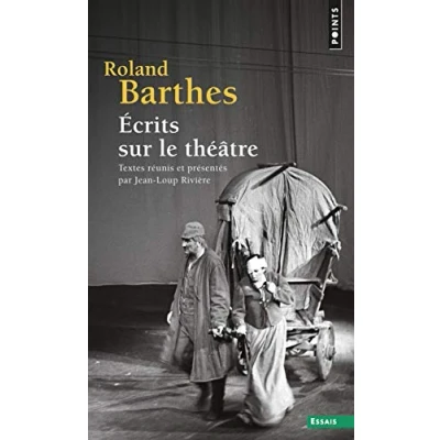 Abbildung von Ecrits sur le theatre: Textes réunis et présentés par Jean Loup Rivière