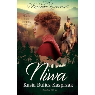 Abbildung von Kresowe korzenie: Zbójcy, złoto, zemsta (1) (Kresowe korzenie Tom 1 Niwa, Band 1)