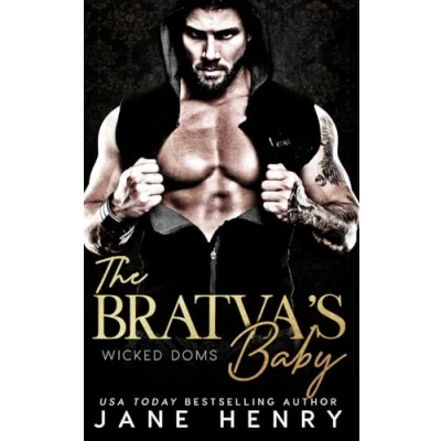 Abbildung von The Bratva&#039;s Baby: A Dark Mafia Romance (Wicked Doms)