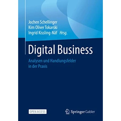 Abbildung von Digital Business: Analysen und Handlungsfelder in der Praxis