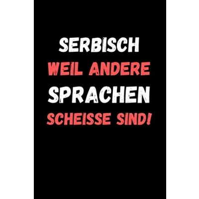 Abbildung von Serbisch Vokabelheft: Vokabelheft Vokabeln &amp; Übersetzungen eintragen Sprache lernen für Anfänger Vokabel Notizbuch Geschenkidee 120 Seiten