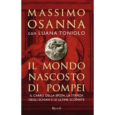 Abbildung von Il mondo nascosto di Pompei (Saggi italiani)