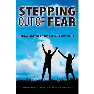 Abbildung von Stepping Out of Fear: Breaking Free Our Pain and Suffering