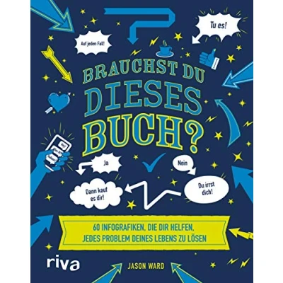 Abbildung von Brauchst du dieses Buch?: 60 Infografiken, die dir helfen, jedes Problem zu lösen