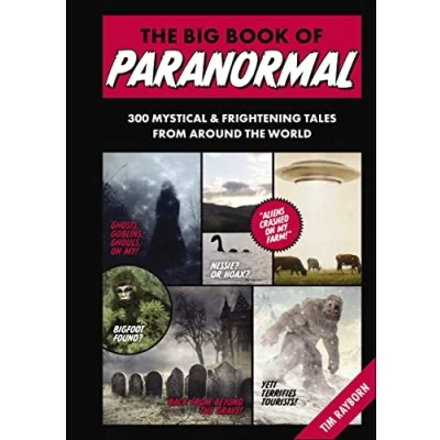 Abbildung von the Big Book of Paranormal: 300 Mystical and Frightening Tales From Around World