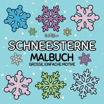 Abbildung von Schneesterne Malbuch: Große und Einfache Schneeflocken Motive für Erwachsene Kinder zum Ausmalen Entspannen