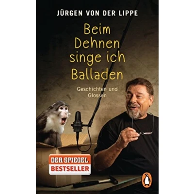 Abbildung von Beim Dehnen singe ich Balladen: Geschichten und Glossen