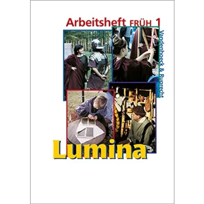 Abbildung von Lumina: Lumina Arbeitsheft FRÜH 1. Zu den Lektionen 1 12 (Lernmaterialien)