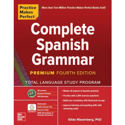 Abbildung von Practice Makes Perfect: Complete Spanish Grammar, Premium