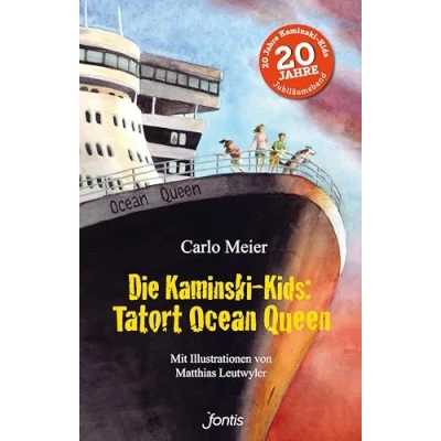 Abbildung von Die Kaminski Kids: Tatort Ocean Queen: Mit Illustrationen von Matthias Leutwyler (Die Kids (HC): Hardcoverausgaben)