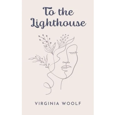 Abbildung von To The Lighthouse: 1927 Virginia Woolf Contemporary Novel (Annotated)