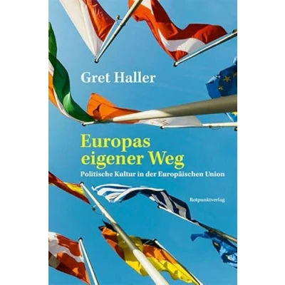 Abbildung von Europas eigener Weg: Politische Kultur in der europäischen Union