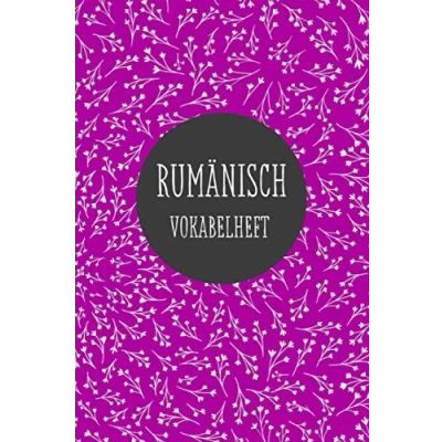 Abbildung von Rumänisch Vokabelheft: Fremdsprache lernen und üben zweispaltig Geschenkidee 120 Seiten