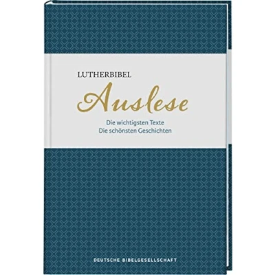 Abbildung von Lutherbibel. Auslese: Die wichtigsten Texte. schönsten Geschichten