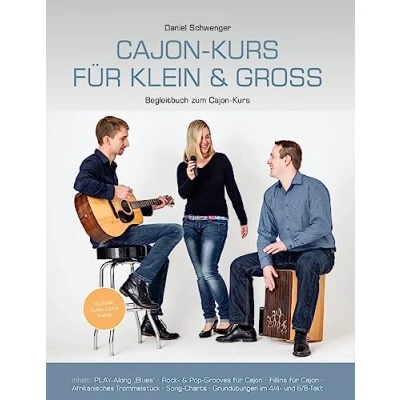 Abbildung von Cajon Kurs fuer klein &amp; gross: Begleitbuch zum von Daniel Schwenger