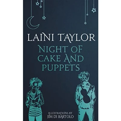 Abbildung von Night of Cake and Puppets: The Standalone Daughter Smoke Bone Graphic Novella (Daughter Trilogy)