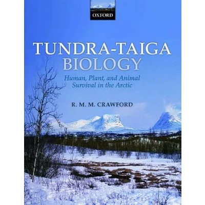Abbildung von Tundra Taiga Biology: Human, Plant, and Animal Survival in the Arctic