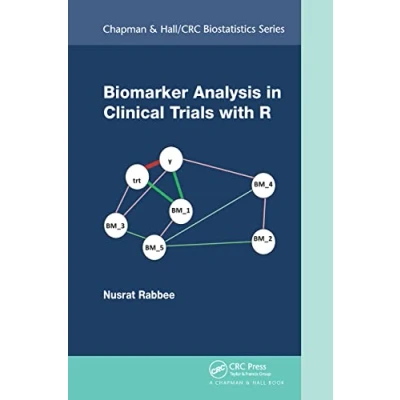 Abbildung von Biomarker Analysis in Clinical Trials with R (Chapman &amp; Hall/CRC Biostatistics)