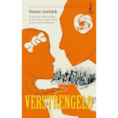 Abbildung von Verstrengeld: over mijn moeder, de liefde en New York (Salamander klassiek)