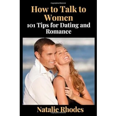 Abbildung von How to Talk Women: 101 Tips for Dating and Romance