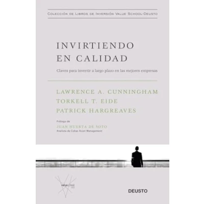 Abbildung von Invirtiendo en calidad: Claves para invertir a largo plazo las mejores empresas (Colección de libros inversión Value School)