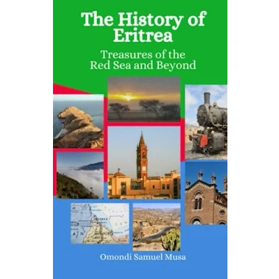 Abbildung von the History of Eritrea: Treasures Red Sea and Beyond