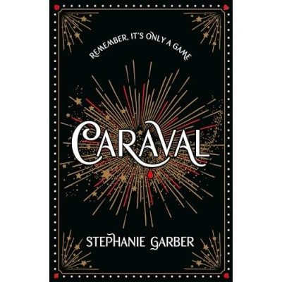 Abbildung von Caraval: the mesmerising and magical fantasy from author of Once Upon a Broken Heart