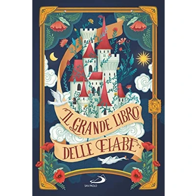 Abbildung von Il grande libro delle fiabe. Ediz. a colori (I più bei libri per ragazzi)