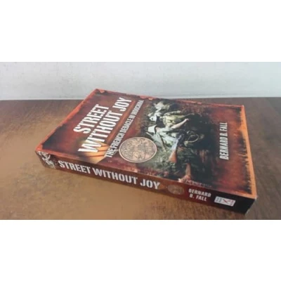 Abbildung von Street Without Joy: The French Debacle in Indochina