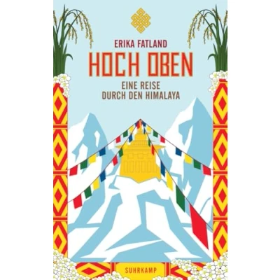 Abbildung von Hoch oben: Eine Reise durch den Himalaya (suhrkamp taschenbuch)