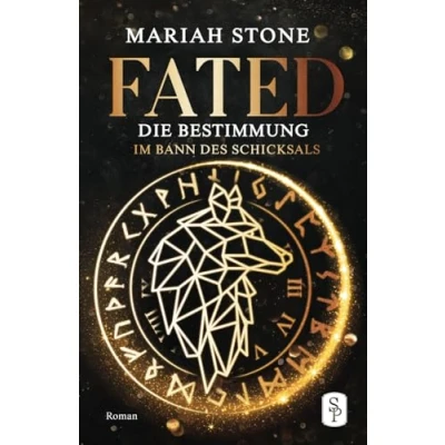 Abbildung von Fated Die Bestimmung (Im Bann des Schicksals, Band 1)
