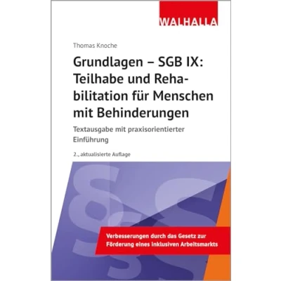 Abbildung von Grundlagen SGB IX: Rehabilitation und Teilhabe von Menschen mit Behinderungen: Textausgabe praxisorientierter Einführung