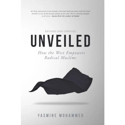 Abbildung von Unveiled: How the West Empowers Radical Muslims