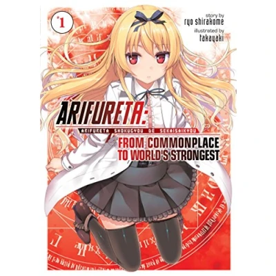 Abbildung von Arifureta: From Commonplace to World&#039;s Strongest (Light Novel) Vol. 1