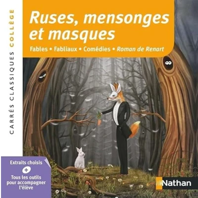 Abbildung von Ruses, Mensonges et masques: Fables Fabliaux Comédies Roman de Renart, anthologie