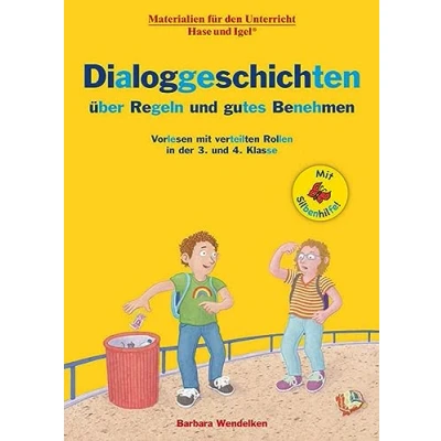 Abbildung von Dialoggeschichten über Regeln und gutes Benehmen / Silbenhilfe: Vorlesen mit verteilten Rollen in der 3. 4. Klasse (Lesen lernen Silbenhilfe)