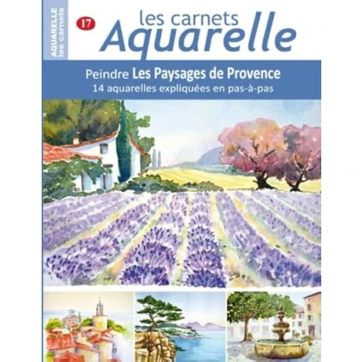 Abbildung von Les carnets aquarelle n17: Peindre Paysages de Provence 14 aquarelles expliquées en pas à