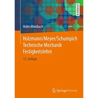 Abbildung von Holzmann/Meyer/Schumpich Technische Mechanik Festigkeitslehre