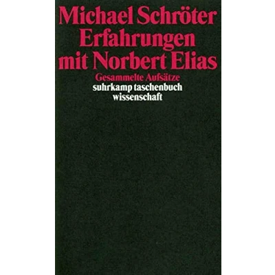Abbildung von Erfahrungen mit Norbert Elias: Gesammelte Aufsätze (suhrkamp taschenbuch wissenschaft)