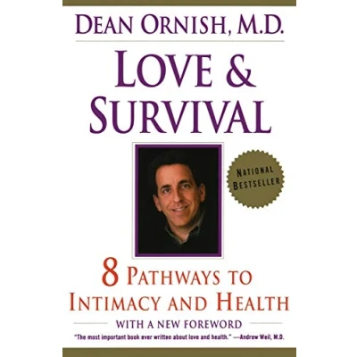 Abbildung von LOVE &amp; SURVIVAL: the Scientific Basis for Healing Power of Intimacy