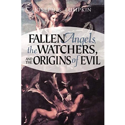 Abbildung von Fallen Angels, The Watchers, and Origins of Evil: A Problem Choice