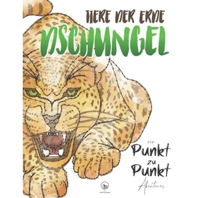 Abbildung von Tiere der Erde Dschungel ein Punkt zu Abenteuer: Faszinierende Motive zur Entspannung und Stressabbau Punkte verbinden Ausmalen Malbuch für Erwachsene