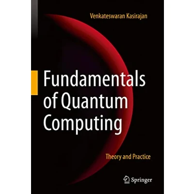 Abbildung von Fundamentals of Quantum Computing: Theory and Practice