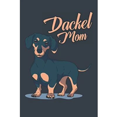 Abbildung von Notizbuch Dackel Mom: für Besitzer und Liebhaber / 120 Seiten liniert Softcover A5