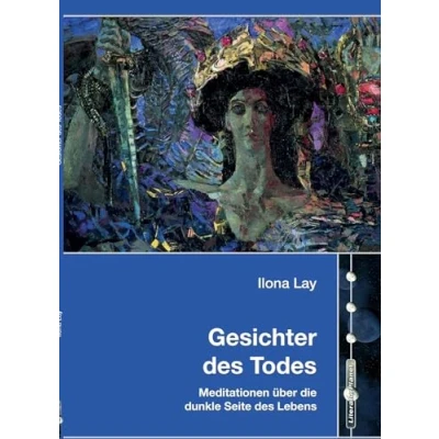 Abbildung von Gesichter des Todes: Meditationen über die dunkle Seite Lebens