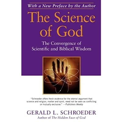 Abbildung von The Science of God: Convergence Scientific and Biblical Wisdom