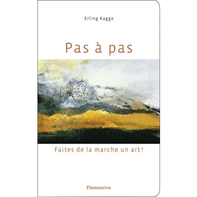 Abbildung von Pas à pas: Faites de la marche un art !