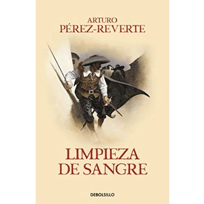 Abbildung von Limpieza de sangre / Purity of Blood (Captain Alatriste Series, Book 2) (Las aventuras del Capitán Alatriste, Band