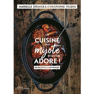 Abbildung von La Cuisine qui mijote et qu&#039;on adore: 80 recettes conviviales